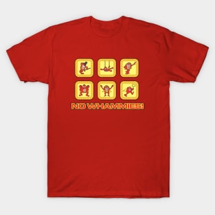 No Whammies! T-Shirt